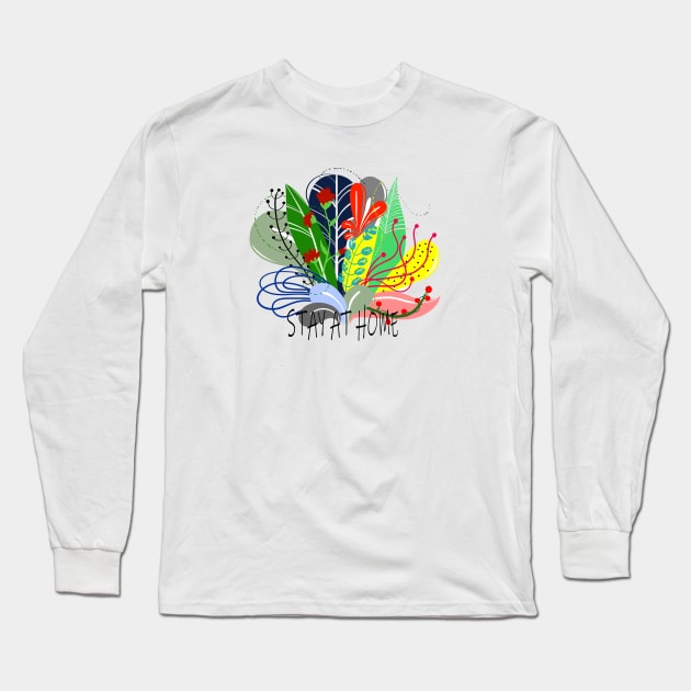 STAY AT HOME Long Sleeve T-Shirt by MAYRAREINART